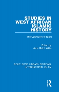 صورة الغلاف: Studies in West African Islamic History 1st edition 9781138238534