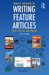 Titelbild: Writing Feature Articles 5th edition 9781138238152