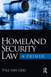 Cover image: Homeland Security Law 1st edition 9781138238046