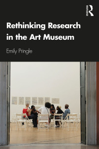 Cover image: Rethinking Research in the Art Museum 1st edition 9781138237865