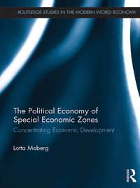 Immagine di copertina: The Political Economy of Special Economic Zones 1st edition 9780367109264