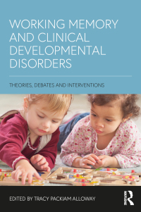 Imagen de portada: Working Memory and Clinical Developmental Disorders 1st edition 9781138236493