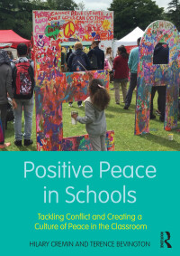 Cover image: Positive Peace in Schools 1st edition 9781138235649