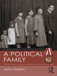 Cover image: A Political Family 1st edition 9781138232327