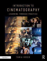 Cover image: Introduction to Cinematography 1st edition 9781138235144