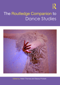 Cover image: The Routledge Companion to Dance Studies 1st edition 9781032085586