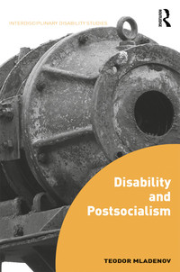 Imagen de portada: Disability and Postsocialism 1st edition 9781138234468