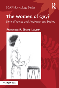 Cover image: The Women of Quyi 1st edition 9781138234130