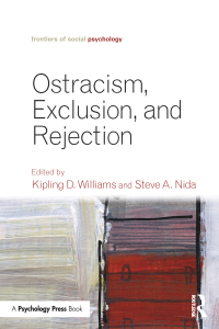 صورة الغلاف: Ostracism, Exclusion, and Rejection 1st edition 9781848725584