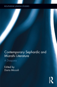 Imagen de portada: Contemporary Sephardic and Mizrahi Literature 1st edition 9781138233836