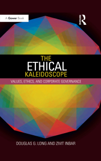 Cover image: The Ethical Kaleidoscope 1st edition 9781472471604