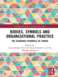 Imagen de portada: Bodies, Symbols and Organizational Practice 1st edition 9781138233706