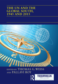 Cover image: The UN and the Global South, 1945 and 2015 1st edition 9781138222922