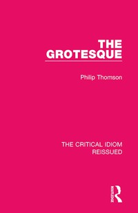 Cover image: The Grotesque 1st edition 9781138233492
