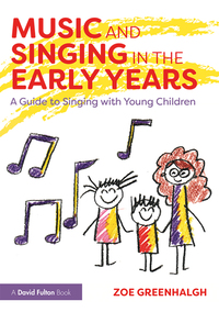 Cover image: Music and Singing in the Early Years 1st edition 9781138233218