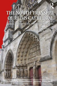 صورة الغلاف: The North Transept of Reims Cathedral 1st edition 9781472462466