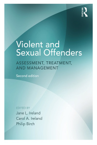 Omslagafbeelding: Violent and Sexual Offenders 2nd edition 9781138233096
