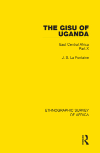 Titelbild: The Gisu of Uganda 1st edition 9781138232983