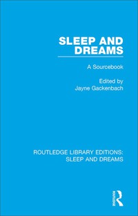 Cover image: Sleep and Dreams 1st edition 9781138231498