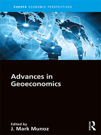 Cover image: Advances in Geoeconomics 1st edition 9781857438307