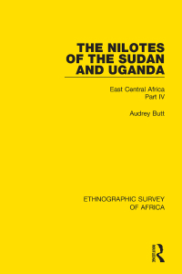 Omslagafbeelding: The Nilotes of the Sudan and Uganda 1st edition 9781138231986