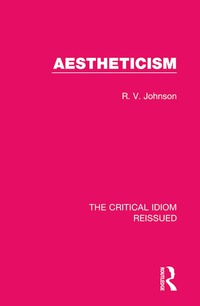 Titelbild: Aestheticism 1st edition 9781138231634