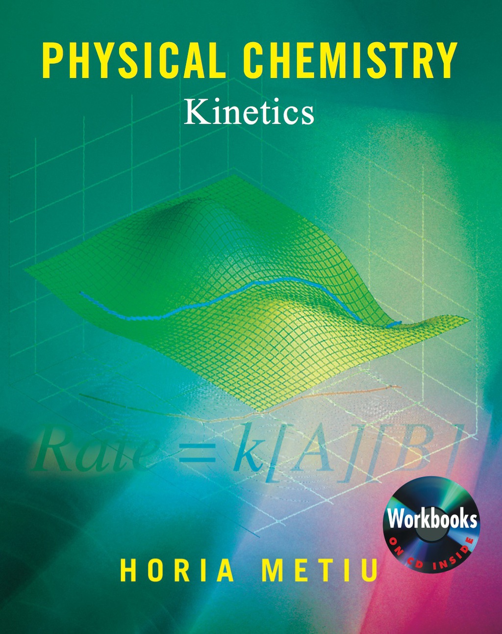 Physical Chemistry Kinetics 1st Edition