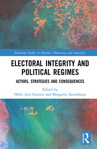 Imagen de portada: Electoral Integrity and Political Regimes 1st edition 9780367885168