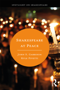 Cover image: Shakespeare at Peace 1st edition 9781138230897