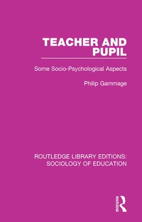 Cover image: Teacher and Pupil 1st edition 9781138230804