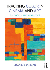 Omslagafbeelding: Tracking Color in Cinema and Art 1st edition 9781138230668