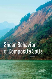 صورة الغلاف: Shear Behavior of Composite Soils 1st edition 9781138032873