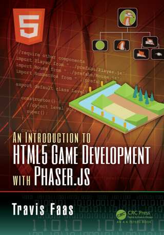 Titelbild: An Introduction to HTML5 Game Development with Phaser.js 1st edition 9781138921849