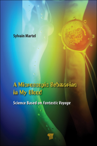 Cover image: A Microscopic Submarine in My Blood 1st edition 9789814745789
