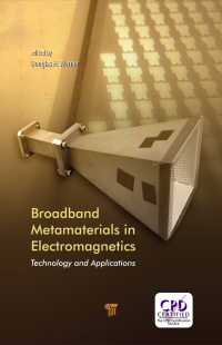 Imagen de portada: Broadband Metamaterials in Electromagnetics 1st edition 9789814745680