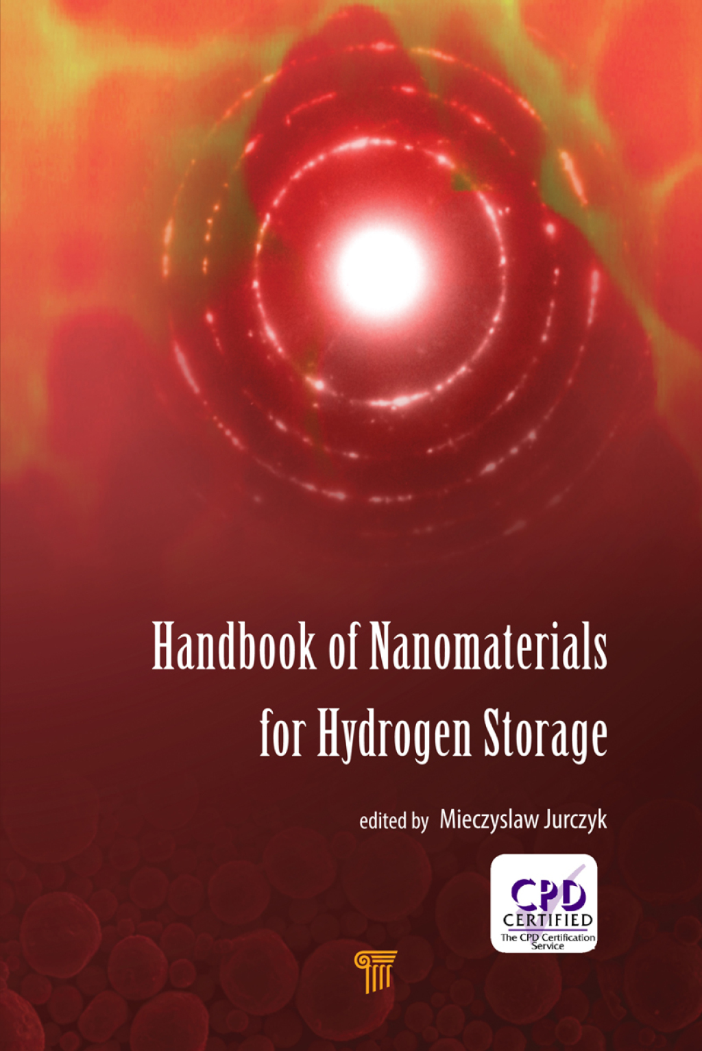 Handbook of Nanomaterials for Hydrogen Storage 1st Edition