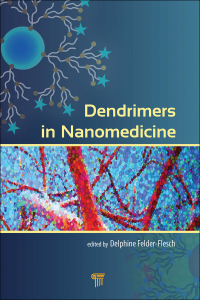 Cover image: Dendrimers in Nanomedicine 1st edition 9789814745499