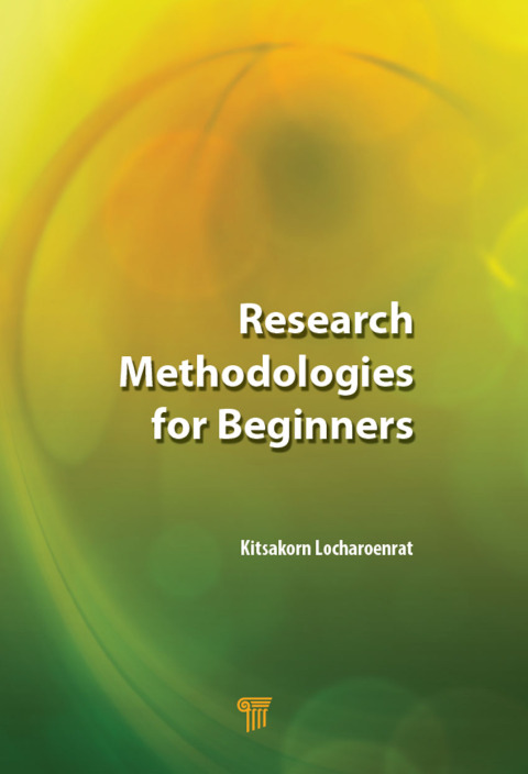 Research Methodologies for Beginners, 1st Edition - FULL INSTANT DOWNLOAD | PDF DOCX EPUB