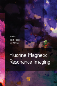 Cover image: Fluorine Magnetic Resonance Imaging 1st edition 9789814745314
