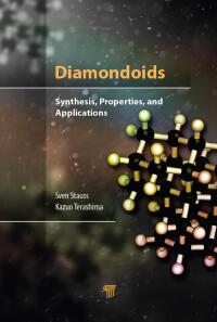 Imagen de portada: Diamondoids 1st edition 9789814745185