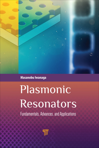 Cover image: Plasmonic Resonators 1st edition 9789814745062