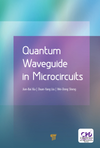 Cover image: Quantum Waveguide in Microcircuits 1st edition 9789814669856