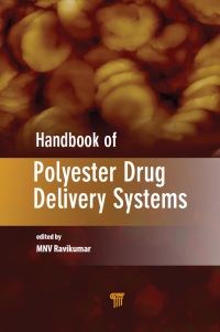 Cover image: Handbook of Polyester Drug Delivery Systems 1st edition 9789814669658