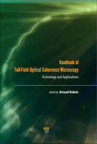 Cover image: Handbook of Full-Field Optical Coherence Microscopy 1st edition 9789814669160