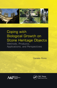 Omslagafbeelding: Coping with Biological Growth on Stone Heritage Objects 1st edition 9781771885324