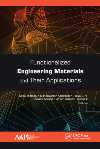 表紙画像: Functionalized Engineering Materials and Their Applications 1st edition 9781774636732