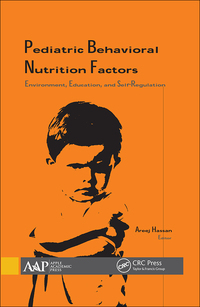 Cover image: Pediatric Behavioral Nutrition Factors 1st edition 9781774636862