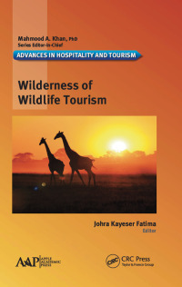 Imagen de portada: Wilderness of Wildlife Tourism 1st edition 9781771884815