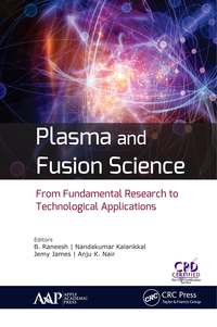 Cover image: Plasma and Fusion Science 1st edition 9781774630433