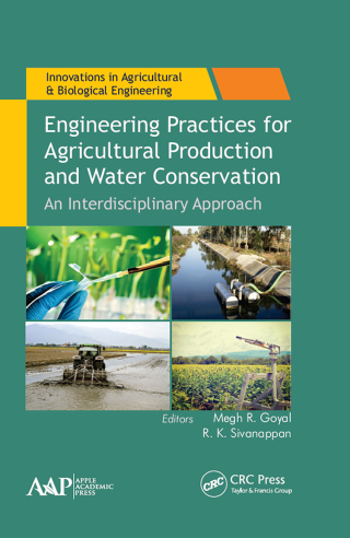 表紙画像: Engineering Practices for Agricultural Production and Water Conservation 1st edition 9781315365954